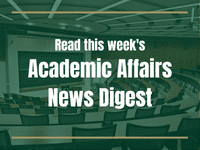 Academic Affairs Weekly News Digest graphic